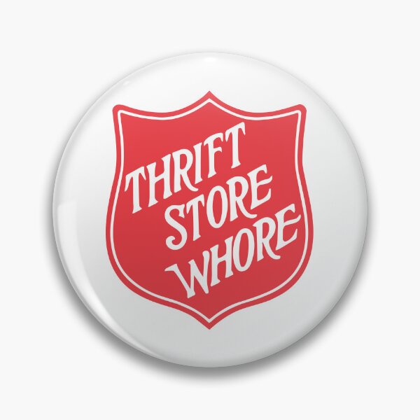Item preview, Thrift Store Whore designed and sold by LoLife.