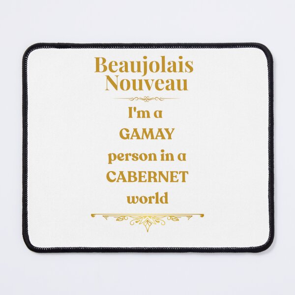 Item preview, Funny Beaujolais Nouveau – I'm A Gamay Person In A Cabernet World designed and sold by MimsTees.