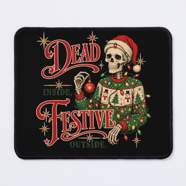 Item preview, Dead Inside, Festive Outside designed and sold by Sonic Nova Studios.