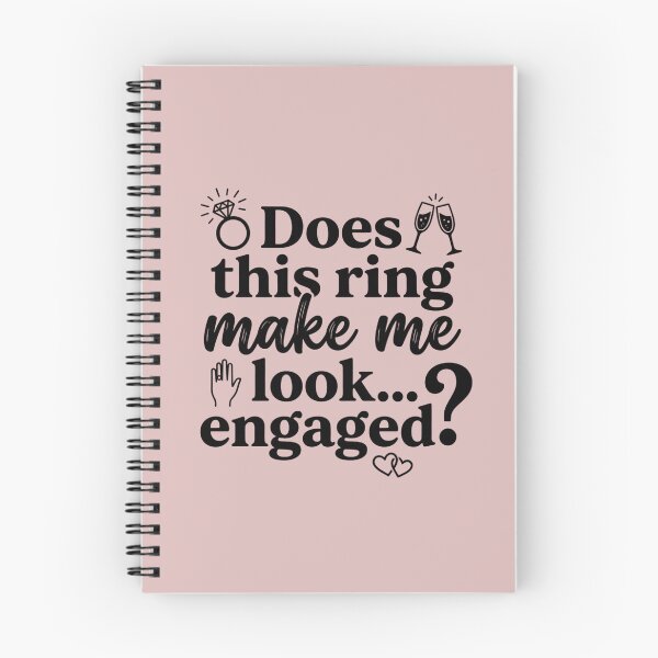 Item preview, Does This Ring Make Me Look Engaged Funny Proposal Quote designed and sold by MarJul.