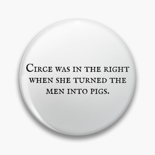 Item preview, circe was right the odyssey designed and sold by starburnedgirls.