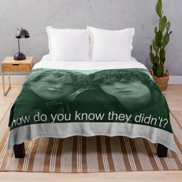 Item preview, sam and frodo how do you know they didn't? designed and sold by starburnedgirls.
