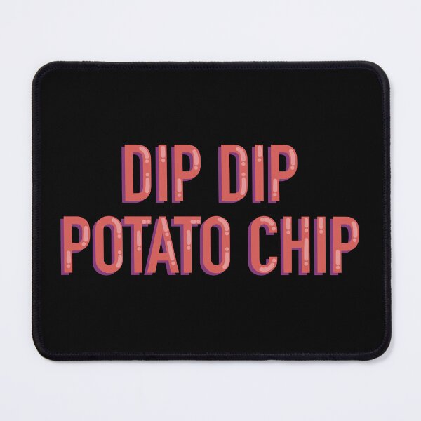 Item preview, Dip Dip Potato Chip Funny Gaming PC Meme Sticker Decal designed and sold by alexmaushaus.