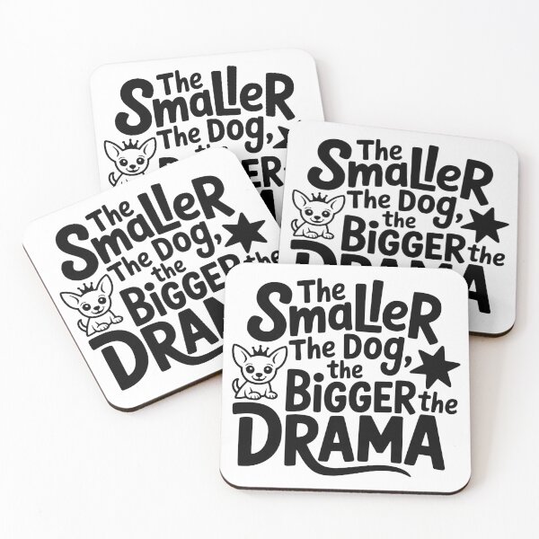 Item preview, The Smaller the Dog the Bigger the Drama designed and sold by theartfulaspie.