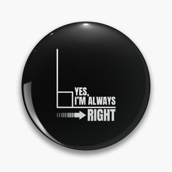 Item preview, Yes Im Always Right Funny Math Puns Teacher Student designed and sold by Dondonmart.