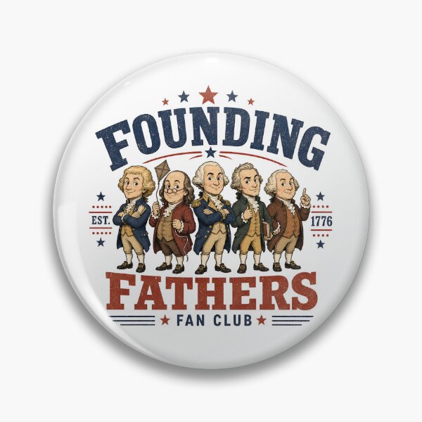 Item preview, Founding Fathers Fan Club Funny Founding Fathers Gear designed and sold by DynamicDesign.