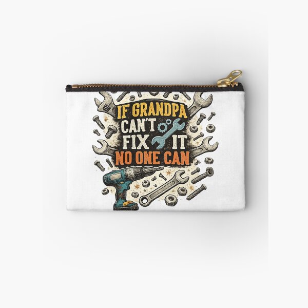 Item preview, If Grandpa Can't fix it No One Can designed and sold by QuiteOrbit.