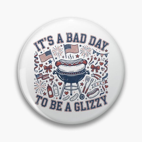 Item preview, It's A Bad Day To Be A Glizzy 4th Of July Funny Hot Dog Gear designed and sold by DynamicDesign.