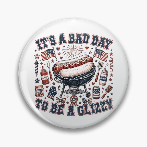 Item preview, It's A Bad Day To Be A Glizzy 4th Of July Funny Hot Dog Gear designed and sold by DynamicDesign.