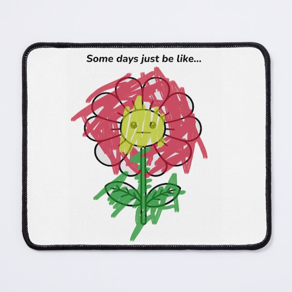 Item preview, Some Days Just Be Like... designed and sold by SoftCircuited.