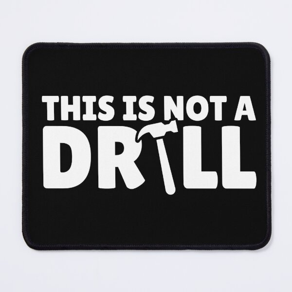 Item preview, This Is Not A Drill Dad Joke designed and sold by Dondonmart.
