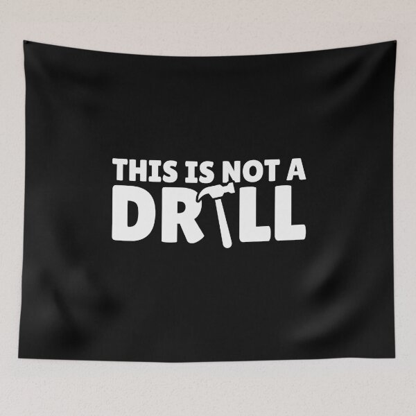 Item preview, This Is Not A Drill Dad Joke designed and sold by Dondonmart.