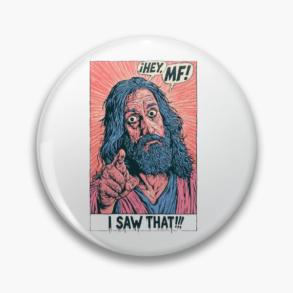 Item preview, Hey  MF!   I saw That Jesus  funny  artwork designed and sold by windmildesigner.