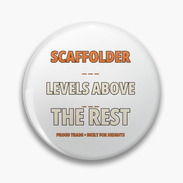 Item preview, Scaffolder Levels Above the Rest – Funny Scaffold Builder Gift designed and sold by WildHorizonArtDk.