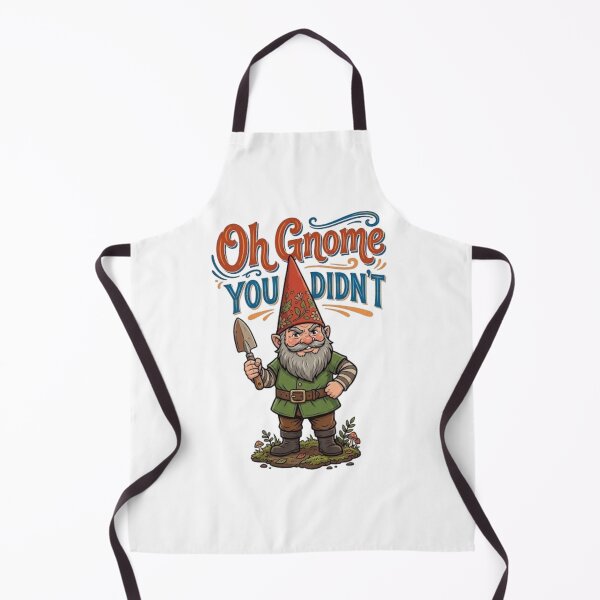 Item preview, Oh Gnome You Didn't Funny Gnome designed and sold by dreamkaistudios.