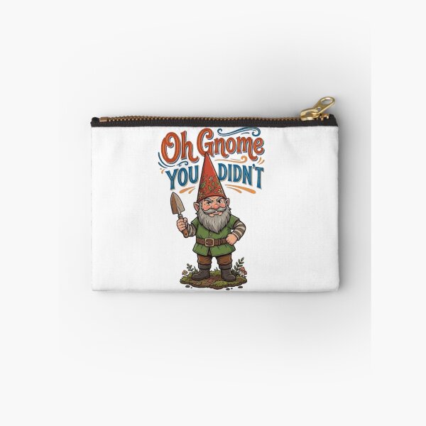 Item preview, Oh Gnome You Didn't Funny Gnome designed and sold by dreamkaistudios.