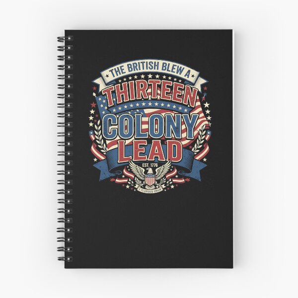 Item preview, The British Blew A Thirteen Colony Lead Funny 4th Of July Gear designed and sold by DynamicDesign.