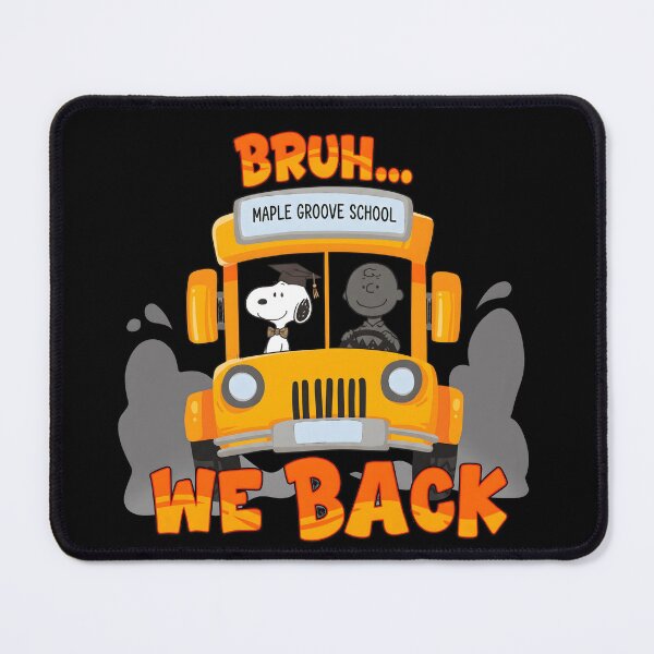 Item preview, Snoopy Bruh We Back To School Funny Bus designed and sold by DamianRoy88.