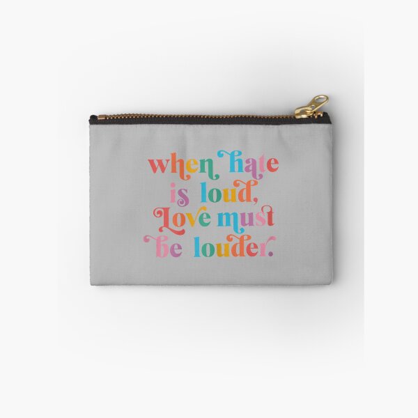 Item preview, When Hate is Loud Love Must Be Louder Rainbow LGBTQIA Pride designed and sold by ArleneRowe.