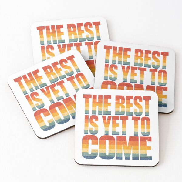 Item preview, The Best Is Yet To Come Retro Sunset Stripes Motivational Quote T-Shirt designed and sold by redblink store.