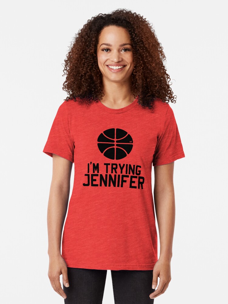  im trying jennifer t shirt by ixmanga redbubble