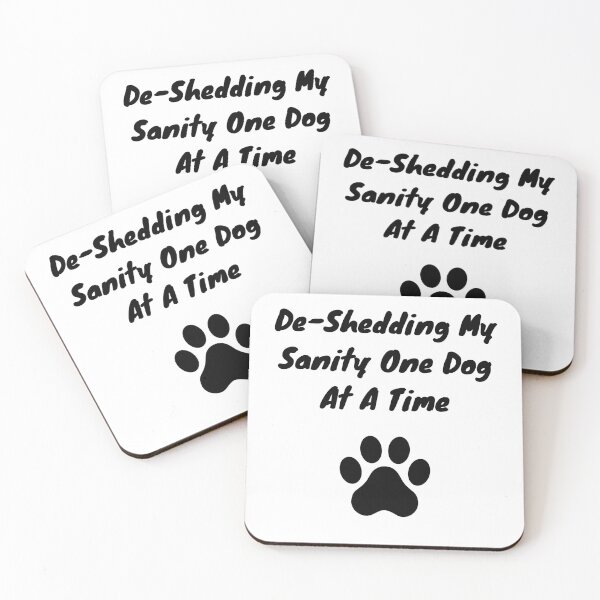 Item preview, De-Shedding My Sanity One Dog At A Time Funny Dog Groomer designed and sold by GroomerGoods.