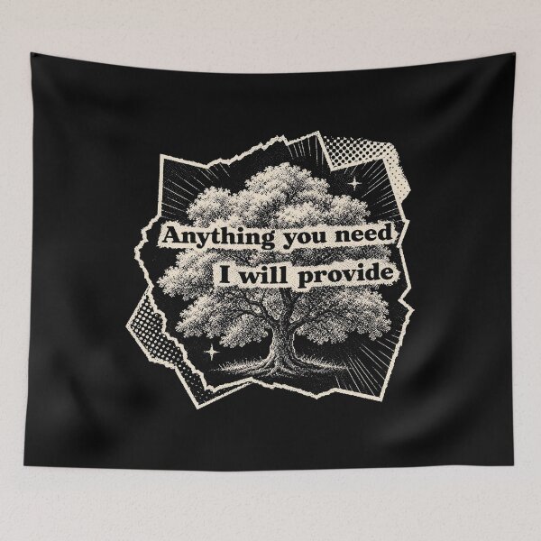 Item preview, Anything You Need I Will Provide Tree designed and sold by janicejc.