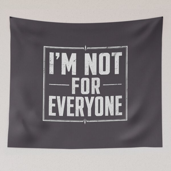 Item preview, I'm Not For Everyone | Bold Motivational Typography Design designed and sold by Aliplus+.