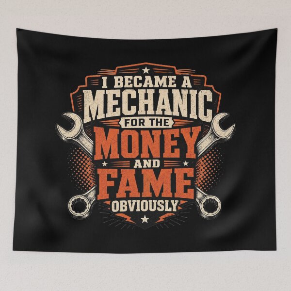 Item preview, I Became a Mechanic for the Money and Fame Obviously designed and sold by Automotive Art by Greg.