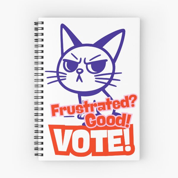 Item preview, Frustrated? Good! Vote! designed and sold by WDBD.