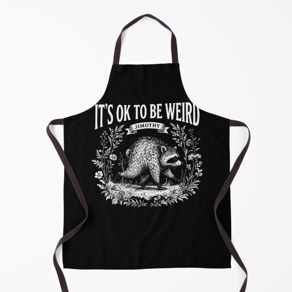 Item preview, It's Ok To Be Weird Jimothy Raccoon Meme Lover Funny designed and sold by Apparel-Vortex.