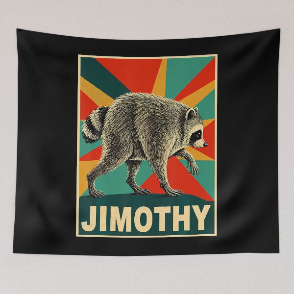 Item preview, Funny Jimothy Viral Meme Raccoon Team Jimothy designed and sold by Apparel-Vortex.
