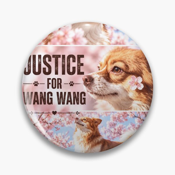 Item preview, Justice for Wang Wang “Cherry Blossom Dog” Memorial Animal Rights Gift designed and sold by CanvasFuse.
