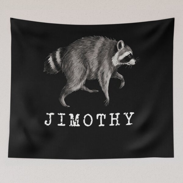 Item preview, Stay Weird Funny Timothy Raccoon Team Jimothy Raccoon Meme designed and sold by Apparel-Vortex.