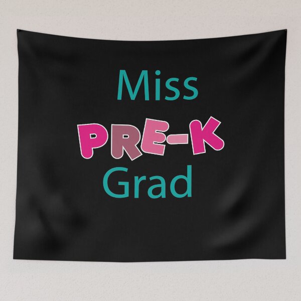 Item preview, Miss Pre-K Grad designed and sold by Kieran Abbott.