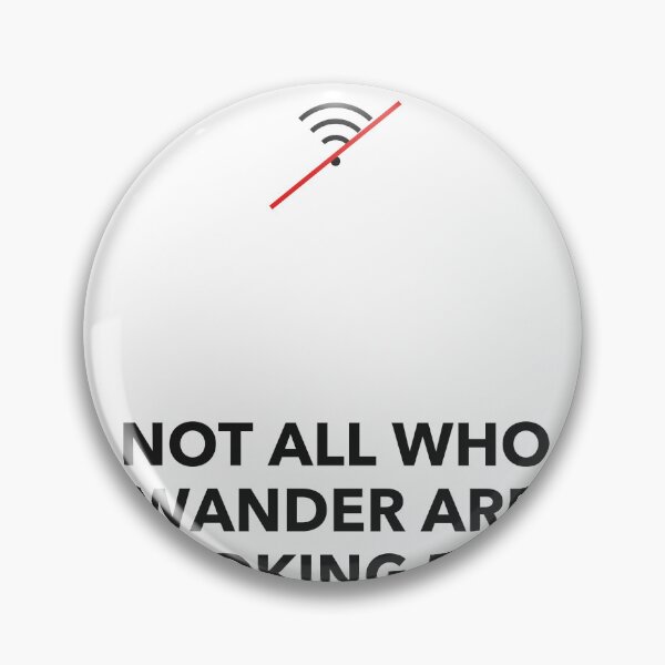 Item preview, Funny Travel Wifi Wanderlust Quote designed and sold by AnasElArbani22.