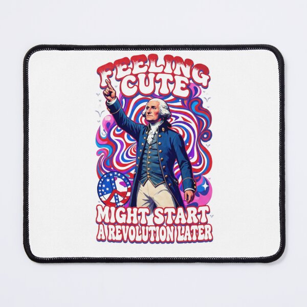 Item preview, Feeling Cute Might Start a Revolution Later designed and sold by Positive&FunnyThings.