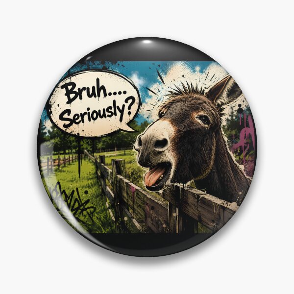 Item preview, Donkey "Bruh....Seriously?" designed and sold by Shiroi-Kuruma.