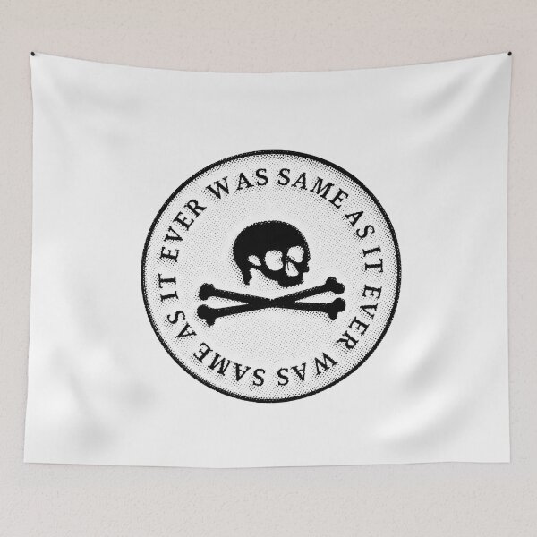 Item preview, Same As It Ever Was Skull Crossbones designed and sold by jamesase.