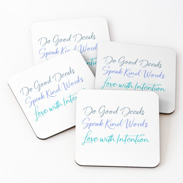 Item preview, Do Good Deeds. Speak Kind Words. Love with Intention. designed and sold by EPiCbyCreation.