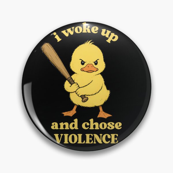 Item preview, I Woke Up and Chose Violence Funny Cute Duck designed and sold by ByDanielDesigns.