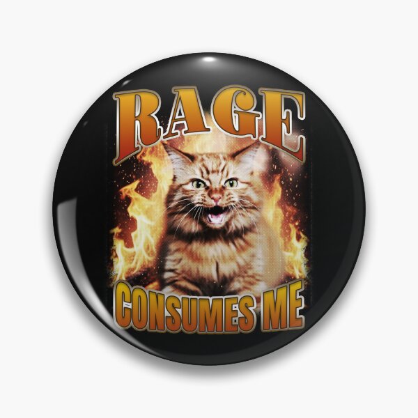 Item preview, Rage Consumes Me Cat Saying designed and sold by bngfx.