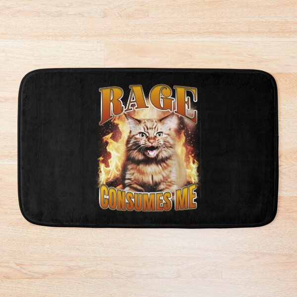 Item preview, Rage Consumes Me Cat Saying designed and sold by bngfx.