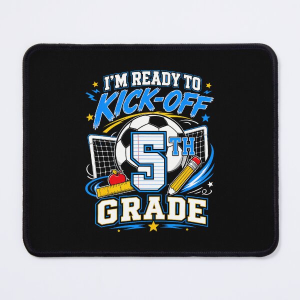 Item preview, I'm Ready To Kick-Off 5Th Grade Back To School Soccer Kids designed and sold by Mdcazeem.