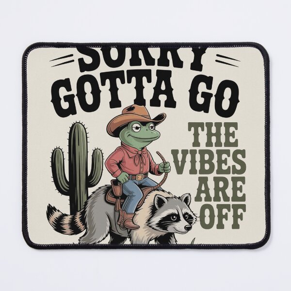 Item preview, Sorry Gotta Go The Vibes Are Off Cowboy Frog designed and sold by CorwinHadley56.