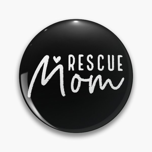 Item preview, Rescue Mom Typography Design designed and sold by akahyunia.