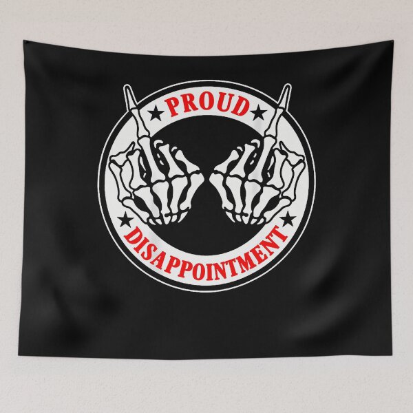 Item preview, Proud Disappointment Skeleton Hands Sarcastic Humor designed and sold by Mdcazeem.
