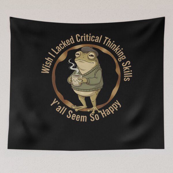 Item preview, Wish I Lacked Critical Thinking Skills Funny Frog Coffee designed and sold by Mdcazeem.