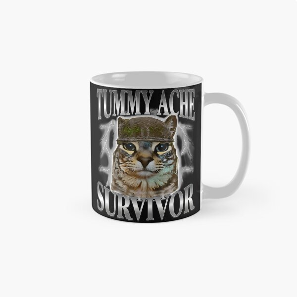 Item preview, Funny Saying Cats Tummy Ache Survivor Cat Meme Humor  designed and sold by Mdcazeem.