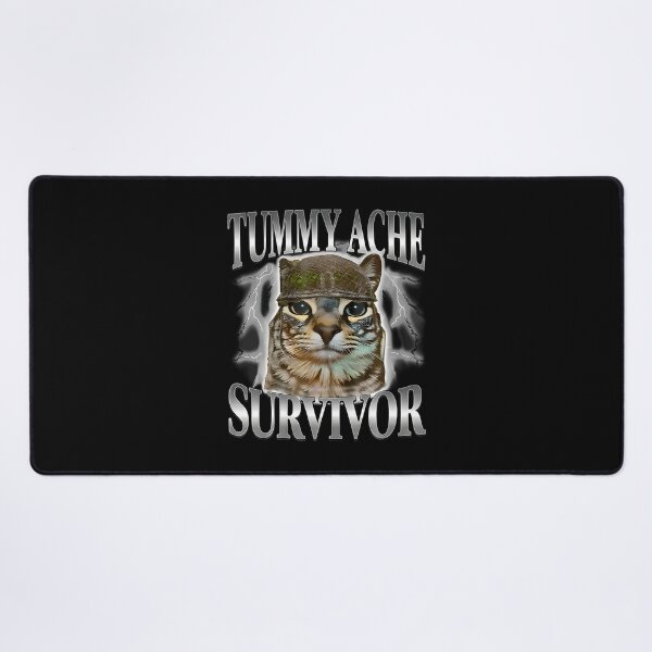 Item preview, Funny Saying Cats Tummy Ache Survivor Cat Meme Humor  designed and sold by Mdcazeem.